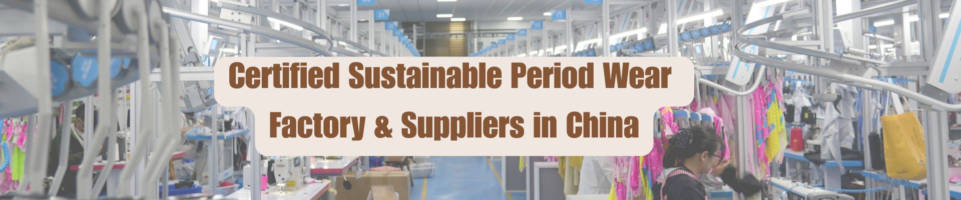 Sustainable period wear